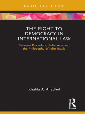 cover image of The Right to Democracy in International Law